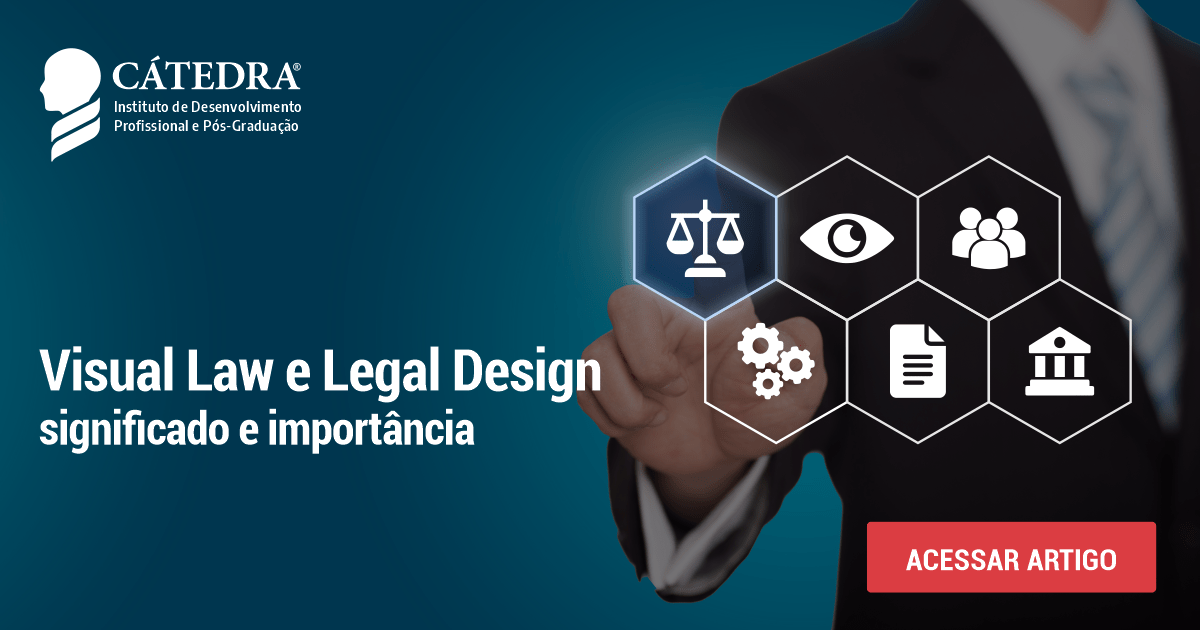 Visual Law E Legal Design Significado E Importância Instituto Cátedra 9284